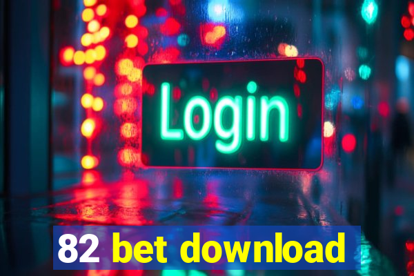 82 bet download